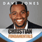 Christian Fundamentals (Unabridged) audio book by Dave Jones