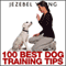 100 Dog Training Tips (Unabridged) audio book by Jezebel Young