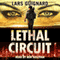 Lethal Circuit: A Michael Chase Spy Thriller, Book 1 (Unabridged) audio book by Lars Guignard