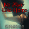No Place Like Home (Unabridged) audio book by Nicole Sobon