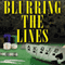 Blurring the Lines (Unabridged) audio book by Jerry Zehr