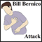 Attack (Unabridged) audio book by Bill Bernico