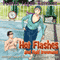 Hot Flashes and Half Ironmans: Middle-Aged Endurance Athletics Meets the Hormonally Challenged (Unabridged) audio book by Pamela Fagan Hutchins