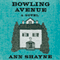 Bowling Avenue (Unabridged) audio book by Ann Shayne