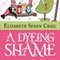 A Dyeing Shame: A Myrtle Clover Mystery, Volume 3 (Unabridged) audio book by Elizabeth Spann Craig