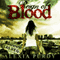 Reign of Blood (Unabridged) audio book by Alexia Purdy