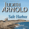 Safe Harbor (Unabridged) audio book by Judith Arnold