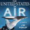 The United States of Air: A Satire (Unabridged) audio book by J.M. Porup