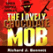 The Lovely Chocolate Mob (Unabridged) audio book by Richard J. Bennett