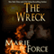 The Wreck (Unabridged) audio book by Marie Force