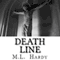 Death Line (Unabridged) audio book by M. L. Hardy