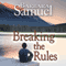 Breaking the Rules (Unabridged) audio book by Barbara Samuel, Ruth Wind