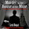 Murder in the House of the Muse: The Jeremy Wadlington-Smythe Mysteries (Unabridged) audio book by Leni Bogat