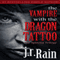 The Vampire With the Dragon Tattoo: Spinoza Trilogy, Book 1 (Unabridged) audio book by J.R. Rain