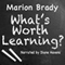 What's Worth Learning? (Unabridged) audio book by Marion Brady