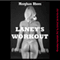Laney's Workout: A First Anal Sex Erotica Story (Unabridged) audio book by Morghan Rhees