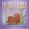 Hunternia (Unabridged) audio book by Charles Thornton Sr