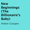 New Beginnings: The Billionaire's Baby (Unabridged) audio book by Helen Cooper