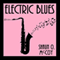 Electric Blues (Unabridged) audio book by Shaun O. McCoy