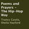 Poems and Prayers - The Hip-Hop Way (Unabridged) audio book by Trancy Custis, Sheila Hayford