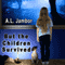 But the Children Survived (Unabridged) audio book by A. l. Jambor
