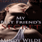 My Best Friend's Secret: Sexy Secrets, Vol. 2 (Unabridged) audio book by Mindy Wilde