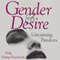 Gender and Desire: Uncursing Pandora (Carolyn and Ernest Fay Series in Analytical Psychology) (Unabridged) audio book by Polly Young-Eisendrath