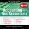 Accounting for Non-Accountants, 3E: The Fast and Easy Way to Learn the Basics (Quick Start Your Business) (Unabridged) audio book by Wayne Label