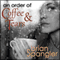 An Order of Coffee and Tears (Unabridged) audio book by Brian Spangler
