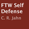 FTW Self Defense (Unabridged) audio book by C. R. Jahn