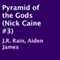Pyramid of the Gods: Nick Caine, #3 (Unabridged) audio book by J.R. Rain, Aiden James