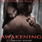 Awakening: Erotic Vampire Tales Vol. 3 (Unabridged) audio book by Mindy Wilde