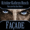 Facade (Unabridged) audio book by Kristine Kathryn Rusch