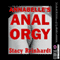 Annabelle's Anal Orgy: Harsh Sex Encounters (Unabridged) audio book by Stacy Reinhardt