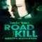 Road Kill: Zombie Games, Book 4 (Unabridged) audio book by Kristen Middleton