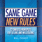Same Game, New Rules: 23 Timeless Principles for Selling and Negotiating (Unabridged) audio book by Bill Caskey