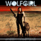 Wolfgirl: The Lost Girls (Unabridged) audio book by Jason Halstead
