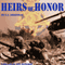 Heirs of Honor (Unabridged) audio book by E. F. Grossman