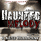 Haunted Melody: A Short Story (Unabridged) audio book by J. Kent Holloway