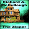 The Zipper (Unabridged) audio book by Richard A. McCullough