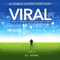 Viral: How to Spread your Ideas like a Virus (Unabridged) audio book by R. L. Adams