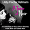 A Taste of Noir: A Collection of Four Short Stories From Nice Girl Does Noir (Unabridged) audio book by Libby Fischer Hellmann, Harlan Hogan