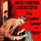 The Cypher Letter: Nick Carter Detective, Book 3 (Unabridged) audio book by Nicholas Carter