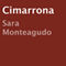 Cimarrona (Unabridged) audio book by Sara Monteagudo