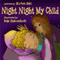 Night Night My Child (Unabridged) audio book by RyAnn Hall
