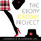 The Ebony Exodus Project: Why Some Black Women Are Walking out on Religion and Others Should Too (Unabridged) audio book by Candace R. M. Gorham LPC