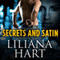 Secrets and Satin: A MacKenzie Novel: MacKenzie Family, Volume 8 (Unabridged) audio book by Liliana Hart