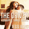 The Driver: Kidnapped. Owned. Tamed.: M/F Abduction Cuckolding Breeding Erotica (Unabridged) audio book by Jessi Bond