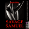 Savage Samuel: A Campus Anal Sex Erotica Story: Sarah's Fantasies (Unabridged) audio book by Sarah Blitz