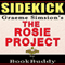 Sidekick: Graeme Simsion's The Rosie Project (Unabridged) audio book by BookBuddy